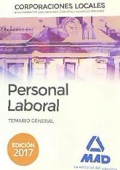 Personal Laboral de Corporaciones Locales. Temario General de Ed. MAD