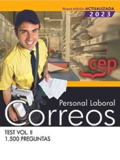 Personal Laboral. Correos. Test Vol. II. 1.500 preguntas. Oposiciones de Editorial CEP