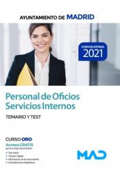 Personal de Oficios Servicios Internos del Ayuntamiento de Madrid. Temario y Test de Ed. MAD