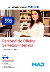 Personal de Oficios Servicios Internos. Temario y test. Ayuntamiento de Madrid de Ed. MAD