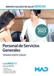 Personal de Servicios Generales del Servicio Gallego de Salud (SERGAS) - Ed. MAD