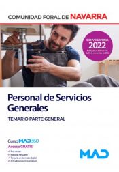 Personal de Servicios Generales. Temario parte general. Comunidad Foral de Navarra de Ed. MAD