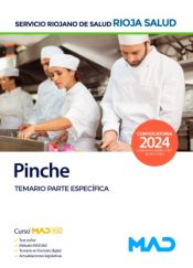 Pinche. Temario parte específica. Servicio Riojano de Salud (SERIS) de Ed. MAD