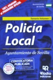 Policía Local. Ayuntamiento de Sevilla. Temario Volumen 1 de Rodio Ediciones