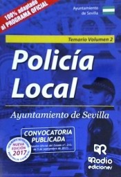 Policía Local del Ayuntamiento de Sevilla. Temario Volumen 2 de Ediciones Rodio S. Coop. And.