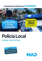 Policía Local de Canarias. Prueba psicotécnica. Comunidad Autónoma de Canarias de Ed. MAD