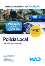 Policía Local de Canarias. Prueba psicotécnica. Comunidad Autónoma de Canarias de Ed. MAD