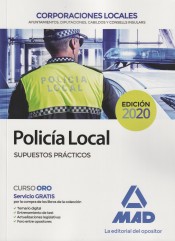 Policía Local. Supuestos prácticos de Ed. MAD