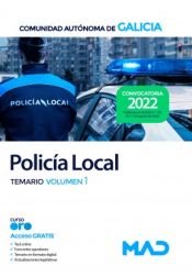 Policía Local de la Comunidad Autónoma de Galicia - Ed. MAD