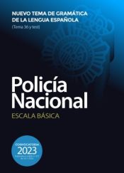 Policía Nacional Escala Básica. Nuevo tema de Gramática de la lengua española (tema 36 y test) de Ed. MAD