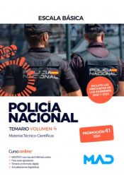 Policía Nacional Escala Básica Promoción 41. Temario volumen 4 de Ed. MAD