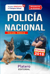 POLICÍA NACIONAL. ESCALA BÁSICA. SIMULACROS DE EXAMEN I de Platero Editorial