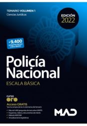 Policía Nacional Escala Básica. Temario volumen 1 de Ed. MAD