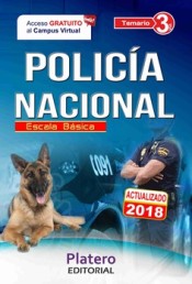 POLICÍA NACIONAL. ESCALA BÁSICA. TEMARIO. VOLUMEN III de Platero Editorial