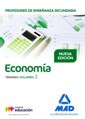 Profesores de Enseñanza Secundaria Economía Temario volumen 2 de Ed. MAD