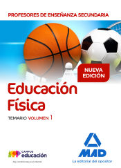 Profesores de Enseñanza Secundaria Educación Física Temario volumen 1 de Ed. MAD