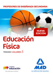 Profesores de Enseñanza Secundaria Educación Física Temario volumen 3 de Ed. MAD
