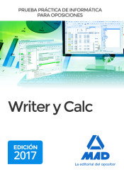 Prueba práctica de Informática para oposiciones: Writer y Calc. de Ed. MAD