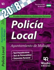 Prueba Psicotécnica y Entrevista Personal. Policía Local. Ayuntamiento de Málaga. de Ediciones Rodio