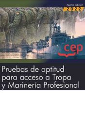 Pruebas de aptitud para acceso a Tropa y Marinería Profesional de EDITORIAL CEP