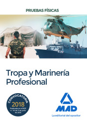 Pruebas físicas para el Acceso a Tropa y Marinería Profesional de Ed. MAD
