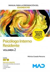 Psicólogo Interno Residente. Manual Volumen 2 de Ed. MAD
