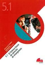 Sistema vasco de atención de emergencias 5.1 de Academia de Policía del País Vasco