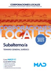 Subalterno/a de Ayuntamientos, Diputaciones y otras Corporaciones Locales - Ed. MAD