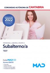 Subalterno/a (Personal Laboral Grupo 3). Test. Comunidad Autónoma de Cantabria de Ed. MAD