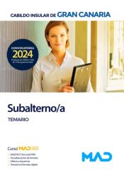 Subalterno del Cabildo Insular de Gran Canaria - Ed. MAD