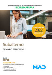 Subalterno. Temario específico. Comunidad Autónoma de Extremadura de Ed. MAD