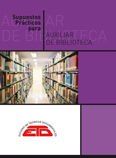 Supuestos Prácticos para Auxiliar de Biblioteca de Estudios de Técnicas Documentales. ETD