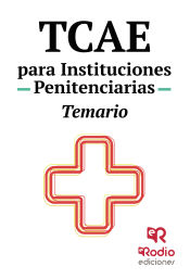 TCAE para Instituciones Penitenciarias. Temario de Ediciones Rodio
