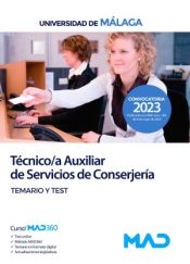 Técnico/a Auxiliar de Servicios de Conserjería. Temario y test. Universidad de Málaga de Ed. MAD