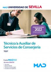 Técnico/a Auxiliar de Servicios de Conserjería. Test. Universidad de Sevilla de Ed. MAD