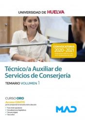 Técnico/a Auxiliar de Servicios de Conserjería de la Universidad de Huelva - Ed. MAD