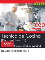 Técnico de Cocina (Personal Laboral). Comunidad de Madrid. Temario específico. Vol. II de Editorial CEP