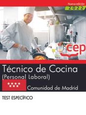 Técnico de Cocina (Personal Laboral). Comunidad de Madrid. Test específico de Editorial CEP