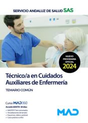 Técnico/a en Cuidados Auxiliares de Enfermería Servicio Andaluz de Salud (SAS) - Ed. MAD
