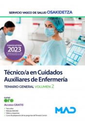 Técnico/a en Cuidados Auxiliares de Enfermería. Temario General volumen 2. Servicio Vasco de Salud (Osakidetza) de Ed. MAD