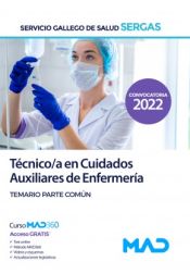 Auxiliar de Enfermería del Servicio Gallego de Salud (SERGAS) - Ed. MAD