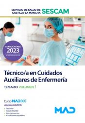 Auxiliar de Enfermería Servicio de Salud de Castilla-La Mancha (SESCAM) - Ed. MAD