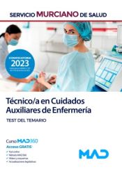 Técnico/a en Cuidados Auxiliares de Enfermería. Test. Servicio Murciano de Salud (SMS) de Ed. MAD