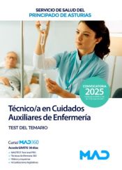 Técnico en Cuidados Auxiliares de Enfermería. Test del temario. Servicio de Salud del Principado de Asturias (SESPA) de Ed. MAD