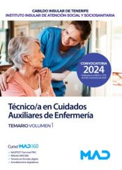 Auxiliar de Enfermería del Instituto Insular de Atención Social y Sociosanitaria Cabildo Insular de Tenerife - Ed. MAD