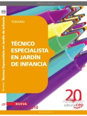 Técnico Especialista en Jardín de Infancia. Temario de EDITORIAL CEP