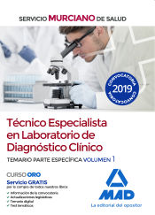 Técnico Especialista en Laboratorio de Diagnóstico Clínico del Servicio Murciano de Salud - Ed. MAD