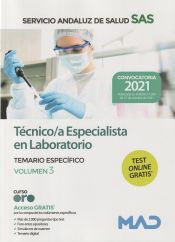 Técnico/a Especialista en Laboratorio del Servicio Andaluz de Salud. Temario específico volumen 3 de Ed. MAD