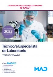 Técnico/a Especialista de Laboratorio. Test. Servicio de Salud de Las Illes Balears (IB SALUT) de Ed. MAD