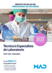 Técnico/a Especialista de Laboratorio. Test del temario. Servicio de Salud del Principado de Asturias (SESPA) de Ed. MAD